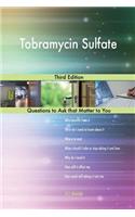 Tobramycin Sulfate; Third Edition