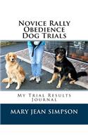 Novice Rally Obedience Dog Trials