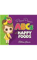 Princess Papaya's ABCs of Happy Foods