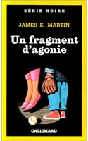 Fragment D Agonie: (A49270 Serie Noire 1)