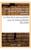 Voix d'un irréconciliable avec les irréconciliables