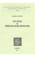 Etudes de Philologie Romane