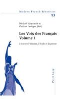 Les Voix Des Français - Volume 1