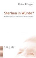 Sterben in Wurde?