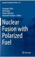 Nuclear Fusion with Polarized Fuel