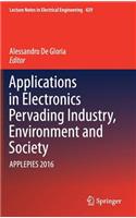 Applications in Electronics Pervading Industry, Environment and Society