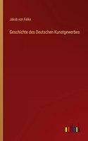 Geschichte des Deutschen Kunstgewerbes