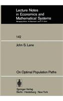 On Optimal Population Paths