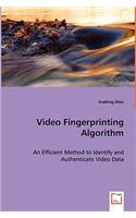 Video Fingerprinting Algorithm