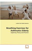 Breathing Exercises for Asthmatics Elderly