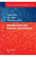 Metaheuristics for Dynamic Optimization