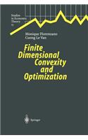 Finite Dimensional Convexity and Optimization