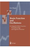 Brain Function and Oscillations