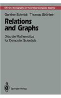 Relations and Graphs: Discrete Mathematics for Computer Scientists