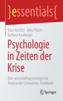 Psychologie in Zeiten Der Krise