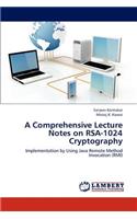 Comprehensive Lecture Notes on RSA-1024 Cryptography
