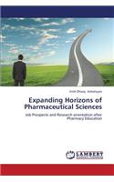 Expanding Horizons of Pharmaceutical Sciences