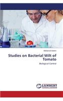 Studies on Bacterial Wilt of Tomato