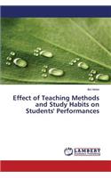 Effect of Teaching Methods and Study Habits on Students' Performances