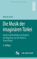 Die Musik Der Imaginären Türkei