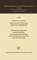 Untersuchung des Rücksprühens an Modell-Elektrofiltern unter besonderer Berücksichtigung der mit dem Rücksprühen verbundenen, kurzseitigen Stromimpulse