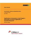 Falsification in Economics. Is Karl Popper's Philosophy of Science Applicable to Economic Research?