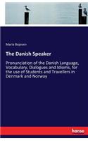 The Danish Speaker