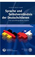 Sprache Und Selbstverstandnis Der Deutschchilenen