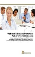 Probleme des befristeten Arbeitsverhältnisses