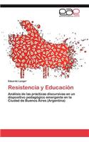 Resistencia y Educacion