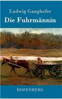 Die Fuhrmännin