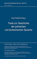 Texte zur Geschichte der polnischen und tschechischen Sprache