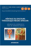Héritage du Discours Théologique Négro-Africain