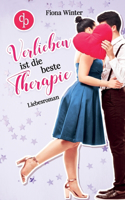 Verlieben ist die beste Therapie