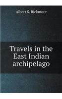 Travels in the East Indian Archipelago