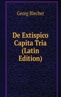 De Extispico Capita Tria (Latin Edition)