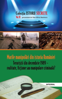 Marile manipulări din istoria României