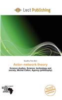 Actor-Network Theory