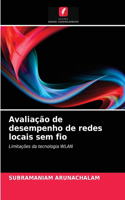 Avaliação de desempenho de redes locais sem fio