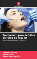 Tratamento para defeitos de furca de grau III