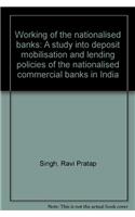 Working Of The Nationalised Banks