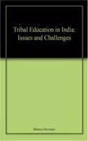 TRIBAL EDUCATION IN INDIA