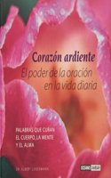 Un Corazon ardiente/ A Burning Heart (Inspiraciones)