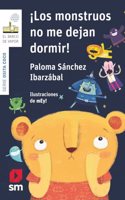 Los monstruos no me dejan dormir