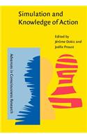 Simulation and Knowledge of Action