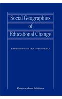 Social Geographies of Educational Change