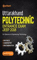 Uttarakhand Polytechnics Entrance Exam Jeep 2018 for Diploma in Engineering