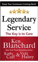 Legendary Service: the Key is to Care