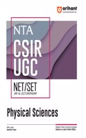 Arihant Study Guide for NTA CSIR UGC NET/SET (JRF & Lectureship) Physical Sciences | Detailed theory covering complete syllabus & latest pattern MCQs with latest question paper