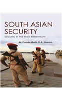 South Asian Security : Security in the New Millennium